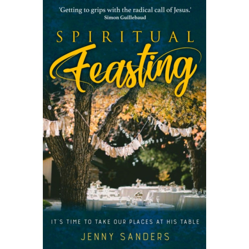 Instant apostle Spiritual Feasting (häftad, eng)