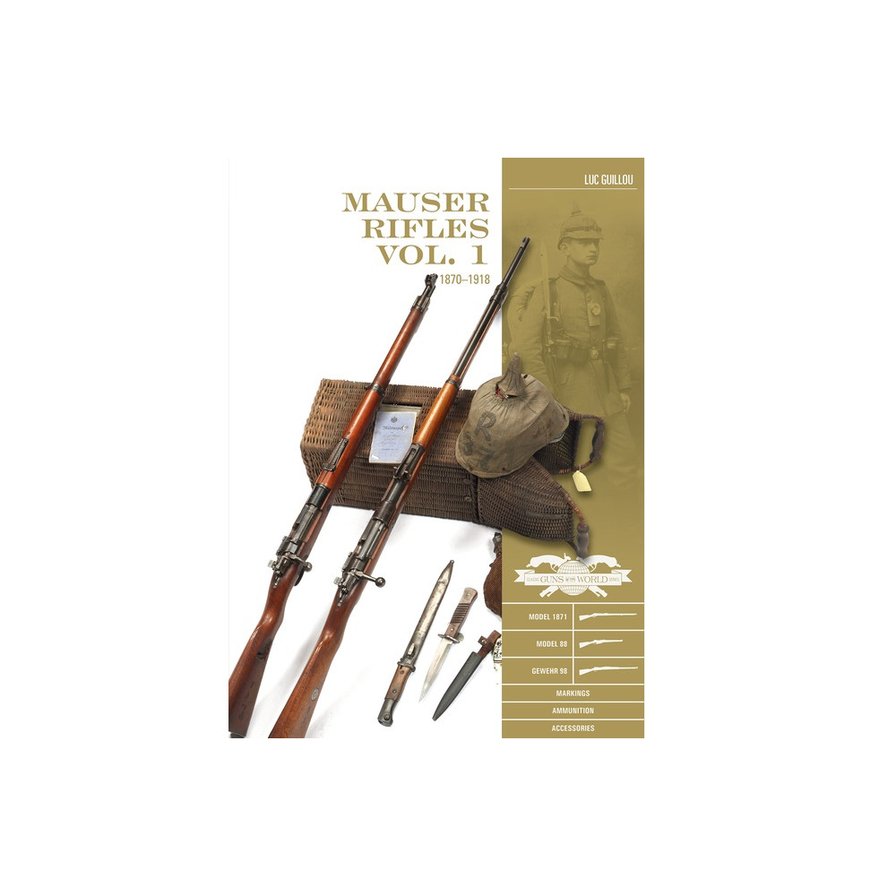 Produktbild för Mauser Rifles, Vol. 1 : 1870–1918 (inbunden, eng)