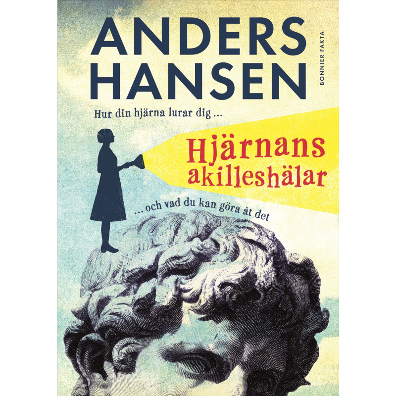 Produktbild för Hjärnans akilleshälar : hur din hjärna lurar dig, och vad du kan göra åt det (inbunden)