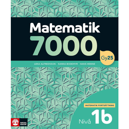 Lena Alfredsson Matematik 7000 fortsättning nivå 1b (häftad)
