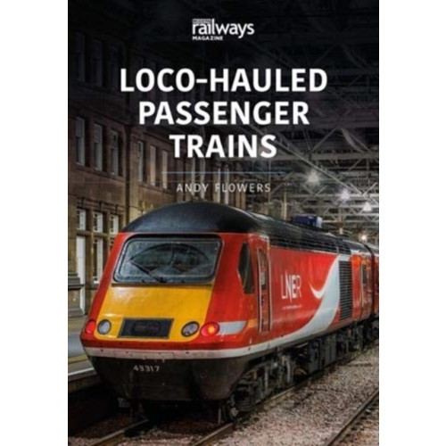 Key Publishing Ltd LOCO-HAULED PASSENGER TRAINS (häftad, eng)