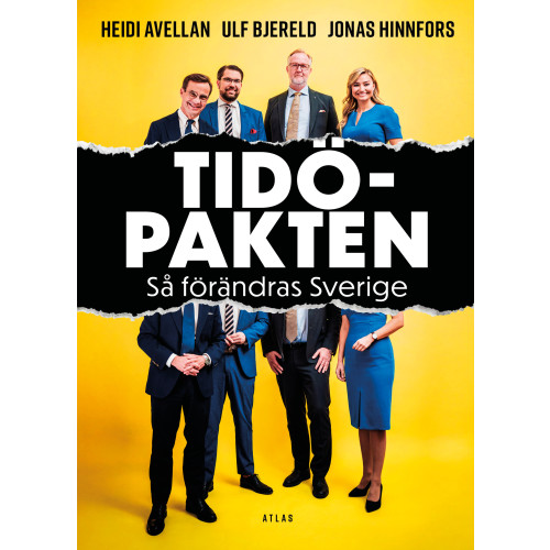 Heidi Avellan Tidöpakten : så förändras Sverige (bok, danskt band)