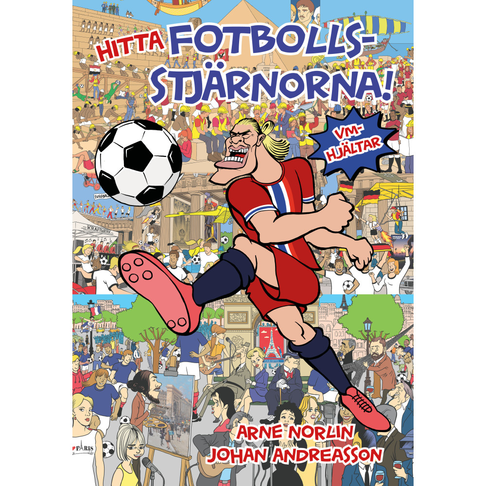 Produktbild för Hitta fotbollsstjärnorna! : VM-hjältar (inbunden)
