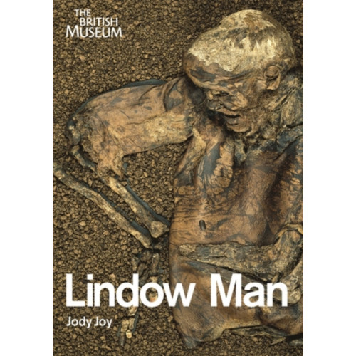 British museum press Object in Focus: Lindow Man (häftad, eng)