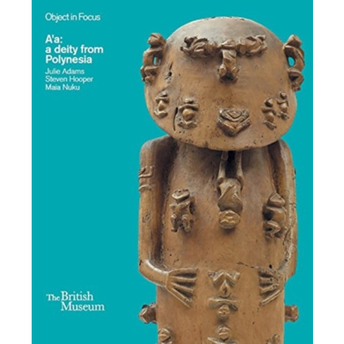 British museum press Object in Focus: A'a (häftad, eng)