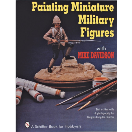 Schiffer Publishing Ltd Painting Miniature Military Figures (häftad, eng)