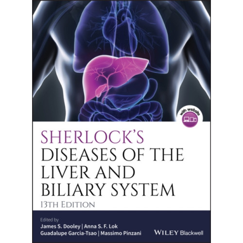 John Wiley And Sons Ltd Sherlock's Diseases of the Liver and Biliary System (inbunden, eng)