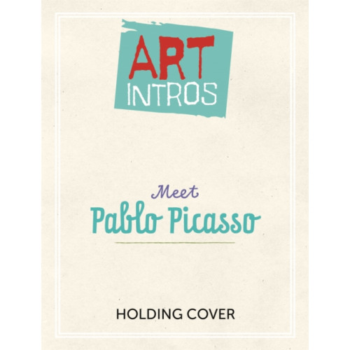 Hachette Children's Group Art Intros: Meet Cubism (inbunden, eng)