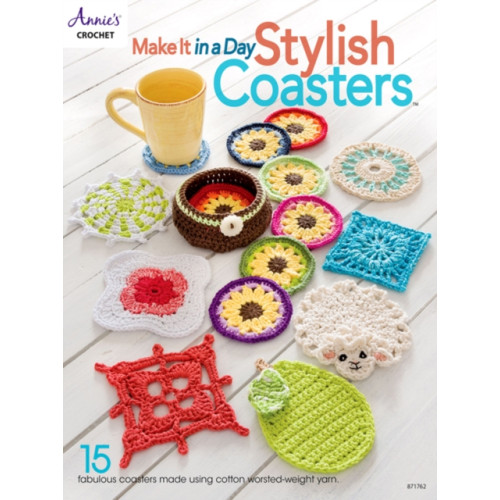 Annie's Publishing, LLC Make It In a Day: Stylish Coasters (häftad, eng)