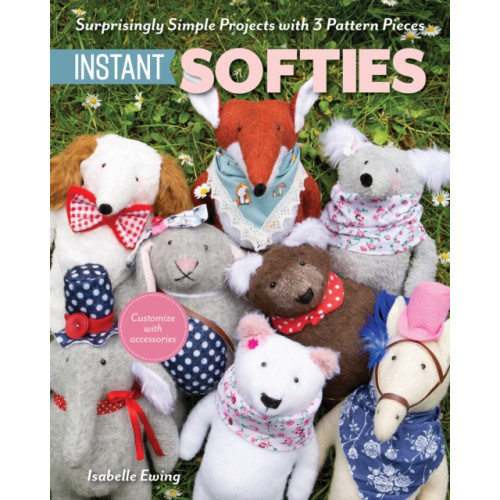 C & T Publishing Instant Softies (häftad, eng)