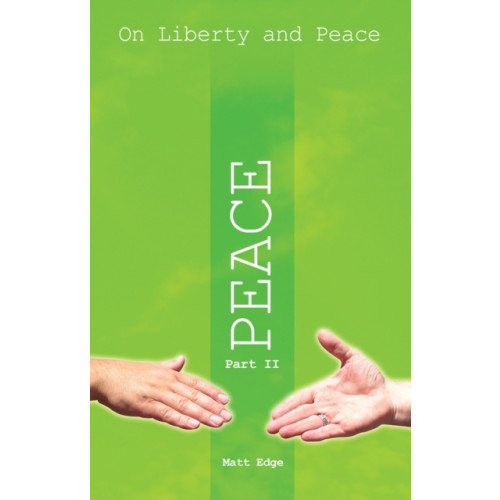 Imprint Academic On Liberty and Peace Part 2 (häftad, eng)