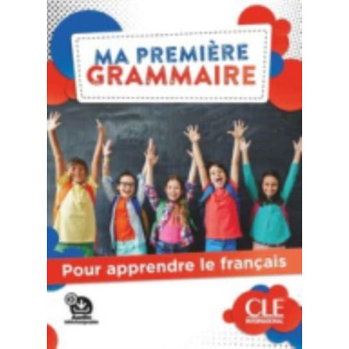 CLE International Ma premiere Grammaire - Niveaux A1/A2 + Audio (häftad, fre)