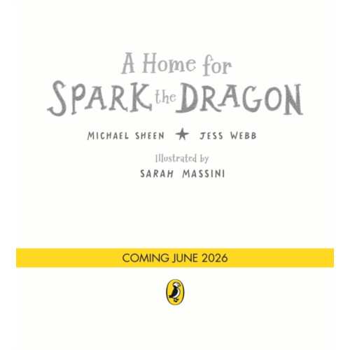 Penguin Random House Children's UK A Home for Spark the Dragon (häftad, eng)