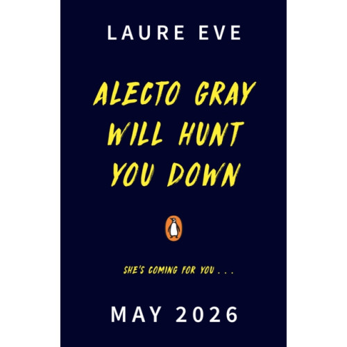 Penguin Random House Children's UK Alecto Gray Will Hunt You Down (häftad, eng)