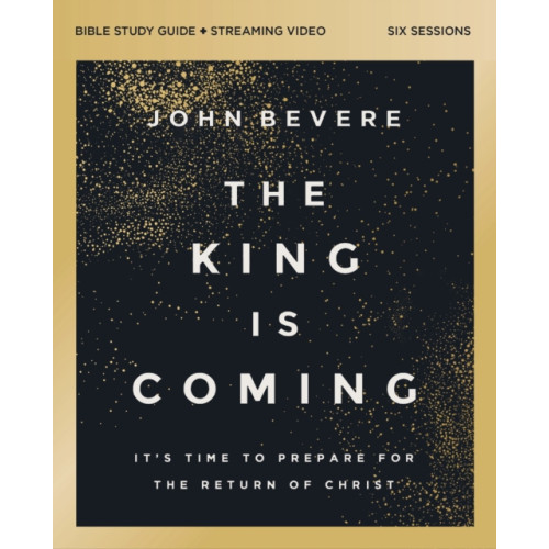 HarperChristian Resources The King Is Coming Bible Study Guide plus Streaming Video (häftad, eng)