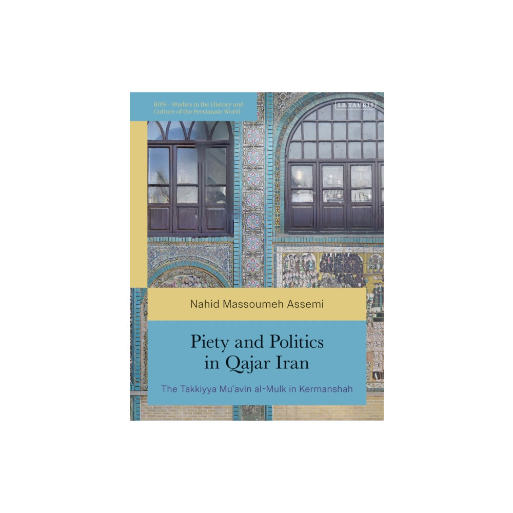 Produktbild för Piety and Politics in Qajar Iran (häftad, eng)