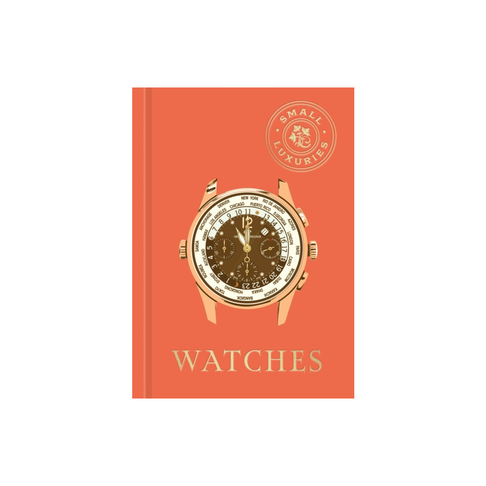 Produktbild för Small Luxuries: Watches (inbunden, eng)