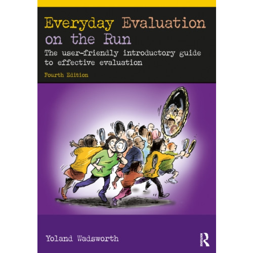 Taylor & francis ltd Everyday Evaluation on the Run (häftad, eng)