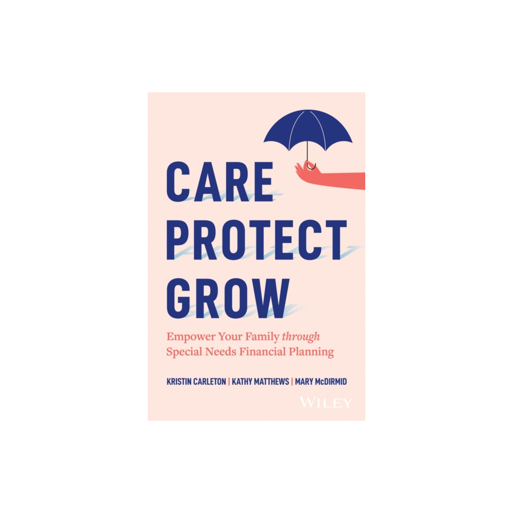 Produktbild för Care, Protect, Grow (inbunden, eng)