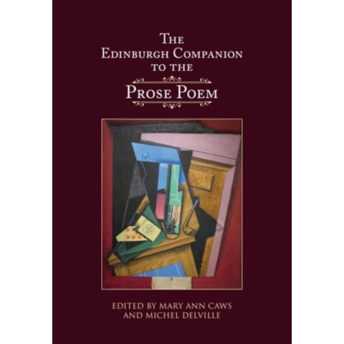 Edinburgh university press The Edinburgh Companion to the Prose Poem (häftad, eng)