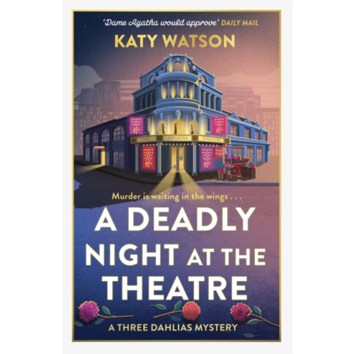 Little, Brown Book Group A Deadly Night at the Theatre (häftad, eng)