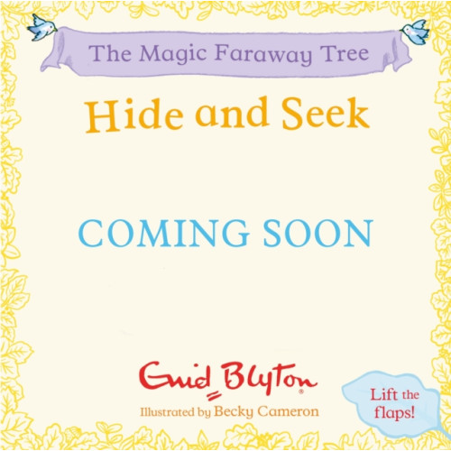 Hachette Children's Group The Magic Faraway Tree: Hide-and-Seek (bok, board book, eng)
