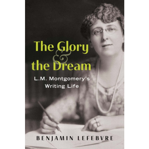 The Dundurn Group The Glory and the Dream (häftad, eng)