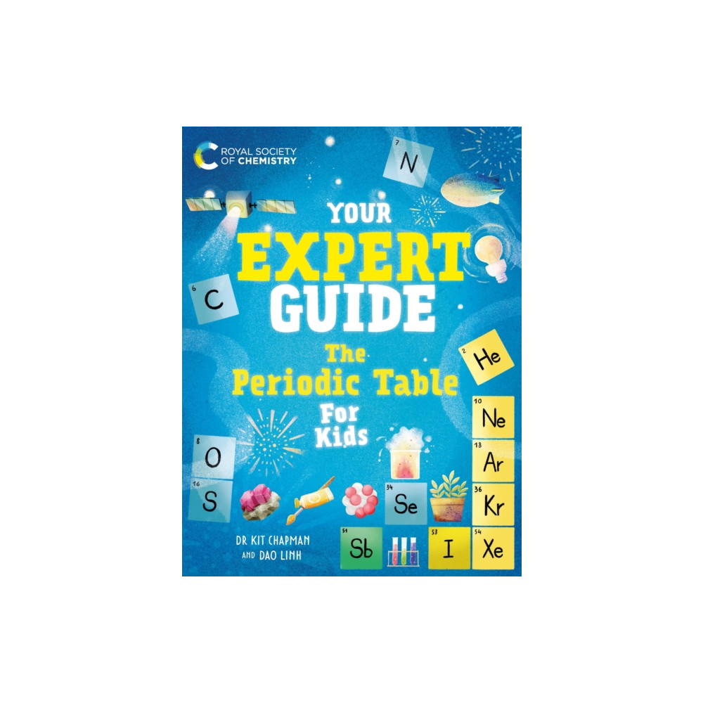 Produktbild för Your Expert Guide: The Periodic Table for Kids (häftad, eng)