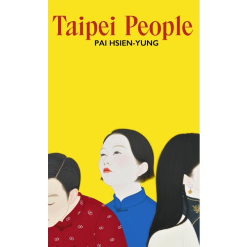 Vintage Publishing Taipei People (inbunden, eng)
