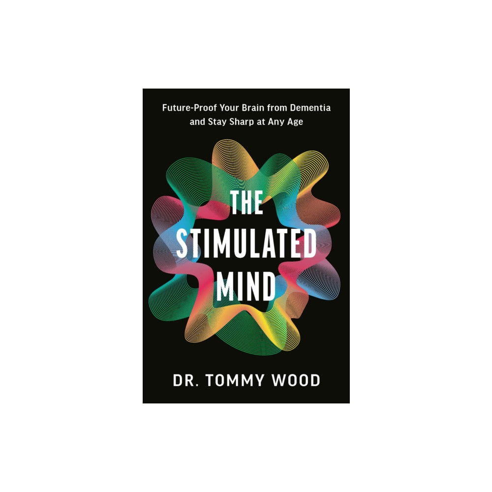 Produktbild för The Stimulated Mind (inbunden, eng)