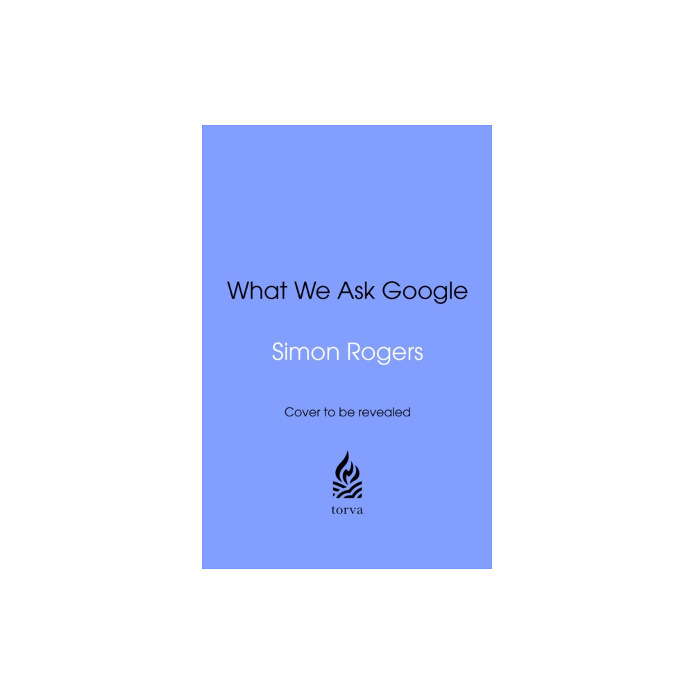 Produktbild för What We Ask Google (inbunden, eng)