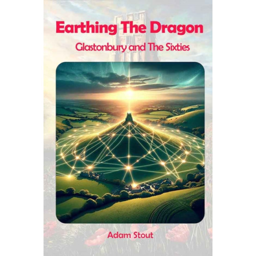 Green Magic Publishing Earthing The Dragon (häftad, eng)