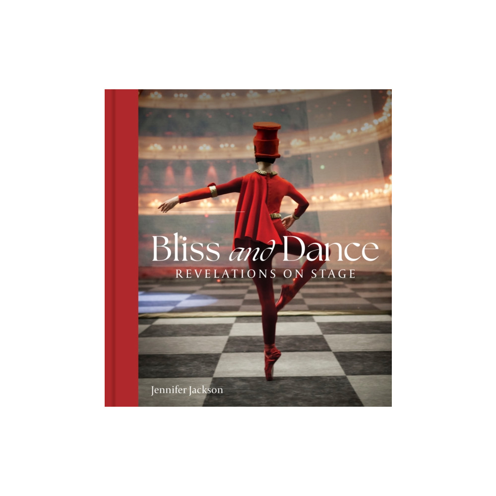 Produktbild för Bliss and Dance (inbunden, eng)