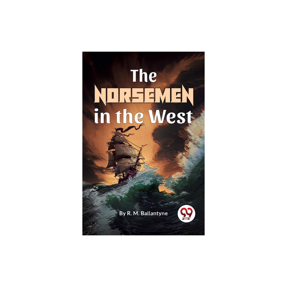 Produktbild för The Norsemen In The West (häftad, eng)