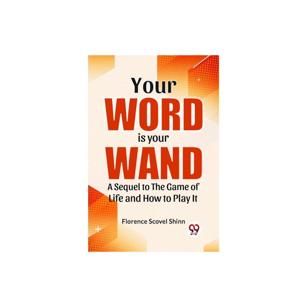 Produktbild för Your Word is Your Wand a Sequel to "the Game of Life and How to Play it" (häftad, eng)