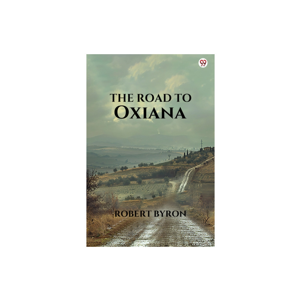 Produktbild för The Road To Oxiana (Edition1) (häftad, eng)