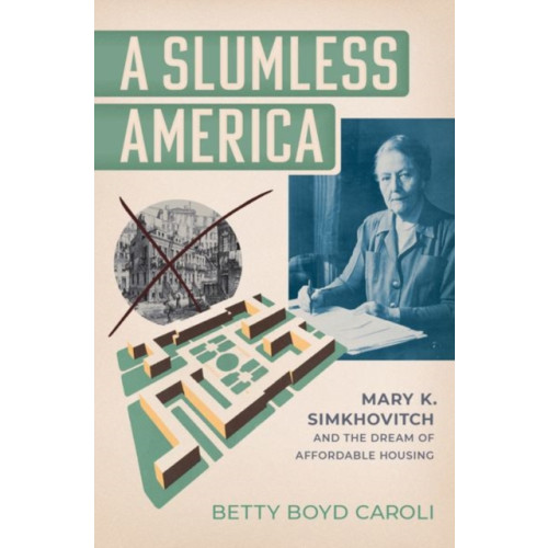 Oxford University Press Inc A Slumless America (inbunden, eng)
