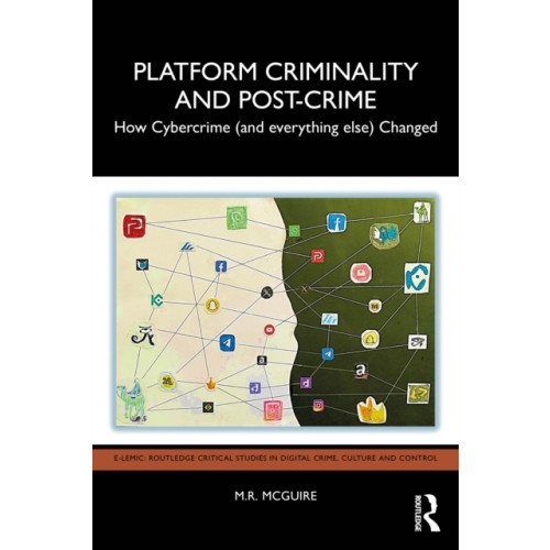 Taylor & francis ltd Platform Criminality and Post-Crime (häftad, eng)