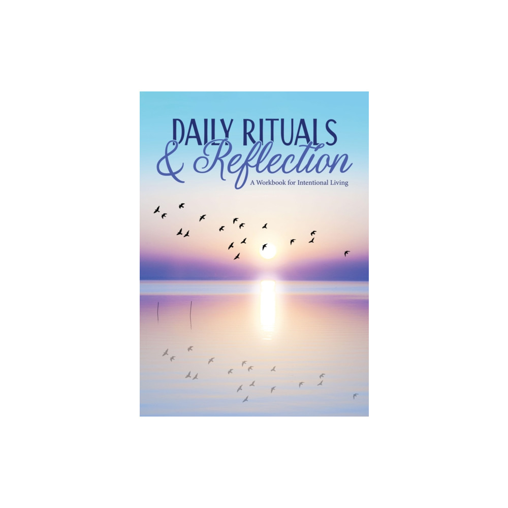 Produktbild för Daily Rituals & Reflection (häftad, eng)
