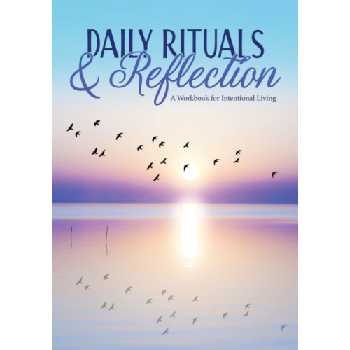 Daily Rituals & Reflection , Quarto Publishing Group USA Inc (häftad, english)