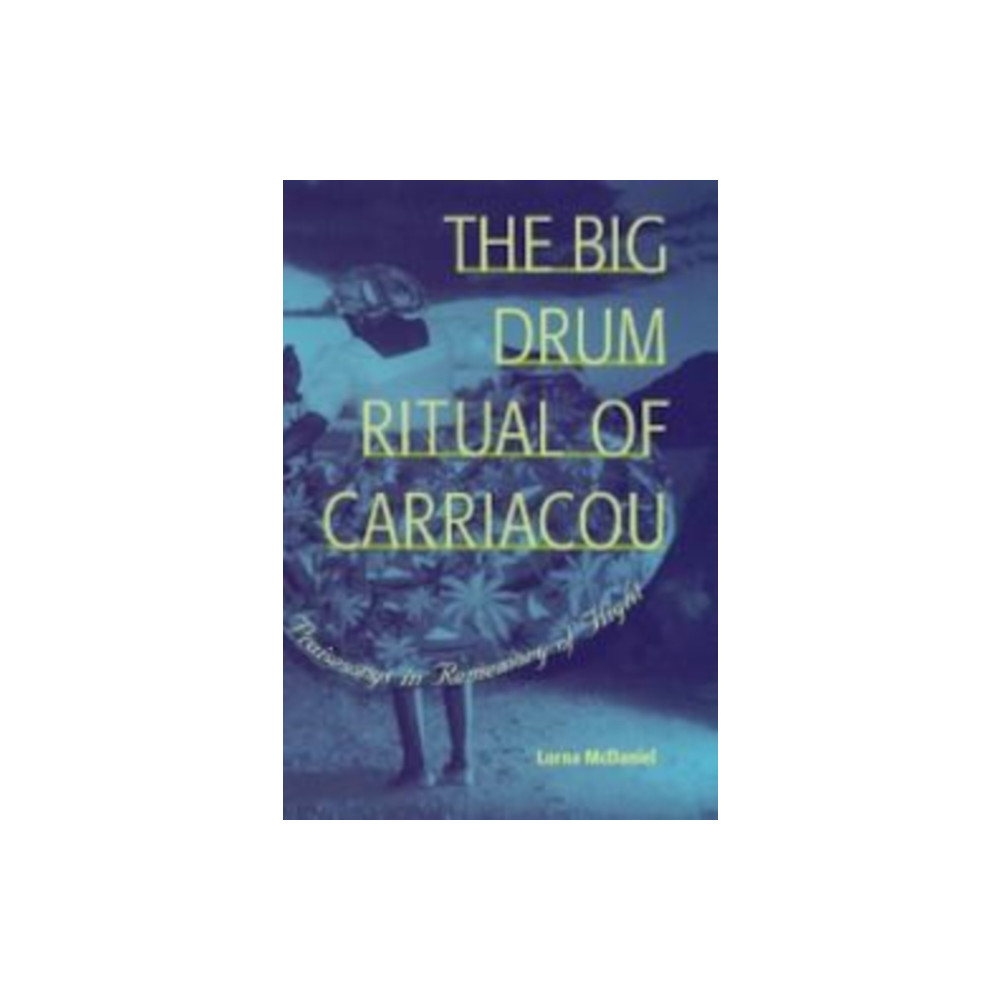 Produktbild för The Big Drum Ritual of Carriacou (häftad, eng)