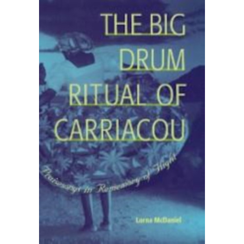 University Press of Florida The Big Drum Ritual of Carriacou (häftad, eng)