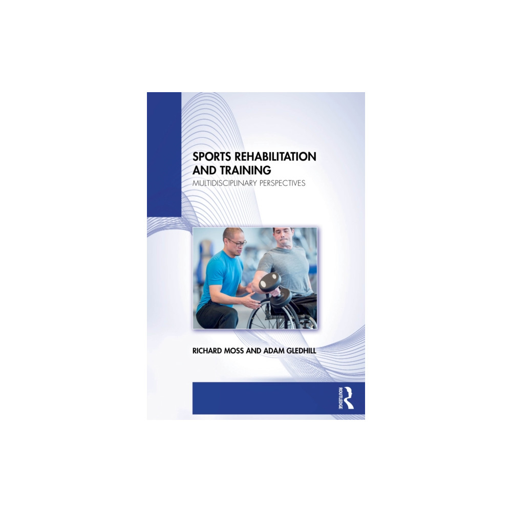 Produktbild för Sports Rehabilitation and Training (häftad, eng)