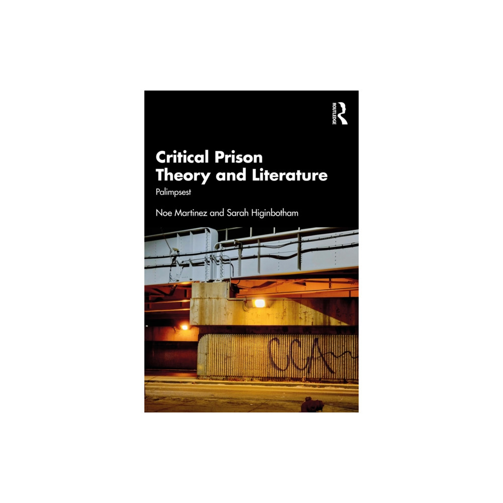 Produktbild för Critical Prison Theory and Literature (häftad, eng)