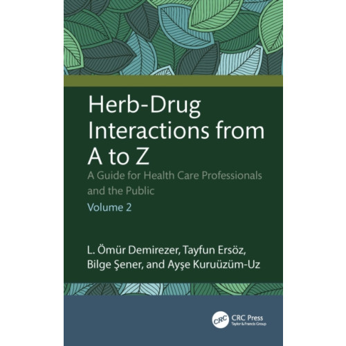 Taylor & francis ltd Herb-Drug Interactions from A to Z (häftad, eng)