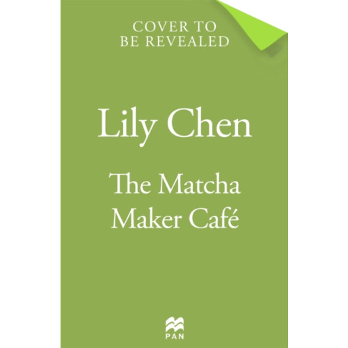 The Matcha Maker Cafe , Pan Macmillan (häftad, english)