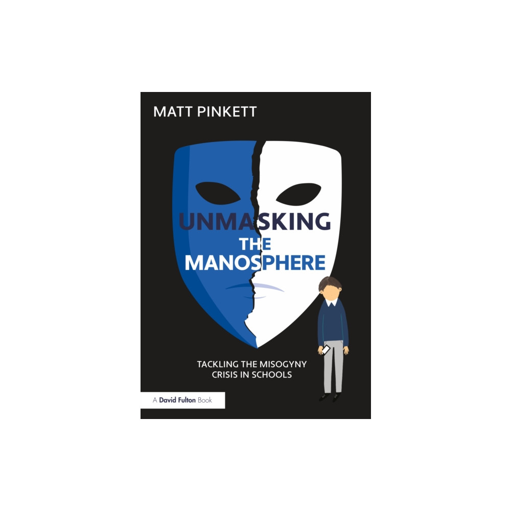 Produktbild för Unmasking the Manosphere (häftad, eng)