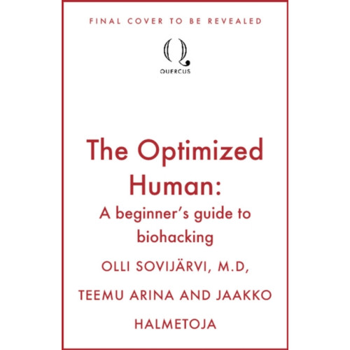 Quercus Publishing The Optimized Human (häftad, eng)