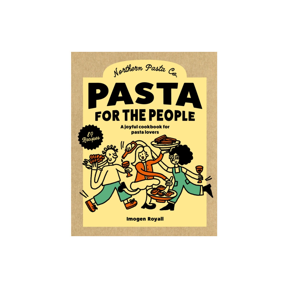 Produktbild för Pasta for the People (inbunden, eng)