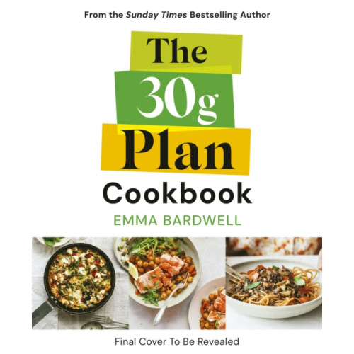 Ebury Publishing The 30g Plan Cookbook (häftad, eng)